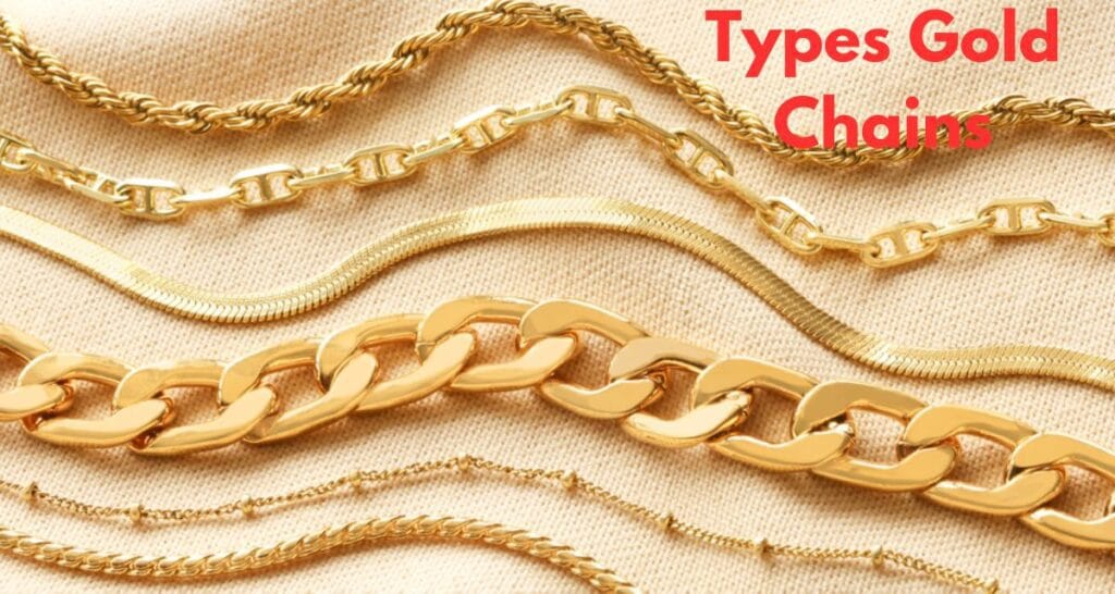 Types of Gold Chains